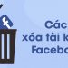 Cách xóa tài khoản Facebook - người dùng muốn bỏ tài khoản