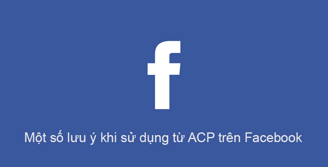 ACP được sử dụng để viết tắt trong lĩnh vực đối ngoại thông 