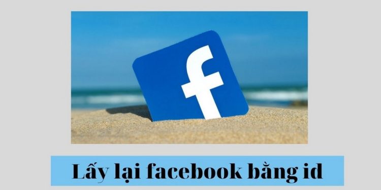 Lấy lại tài khoản Facebook bằng id có thành công hay không?