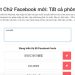 Đổi font chữ nghiêng trên Facebook chỉ với vài thao tác